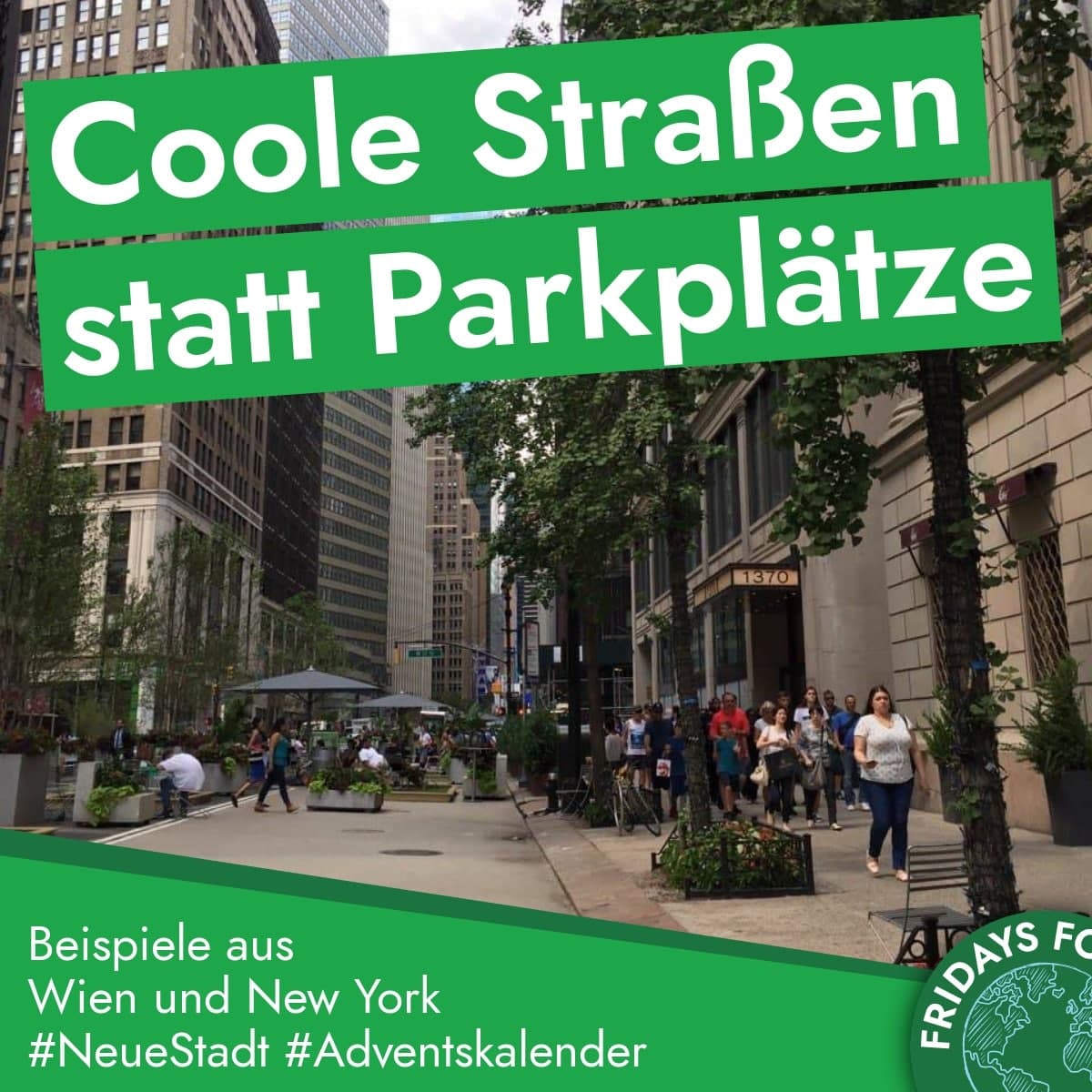 Read more about the article Türchen 13: Coole Straße für Menschen, anstatt für Parkplätze