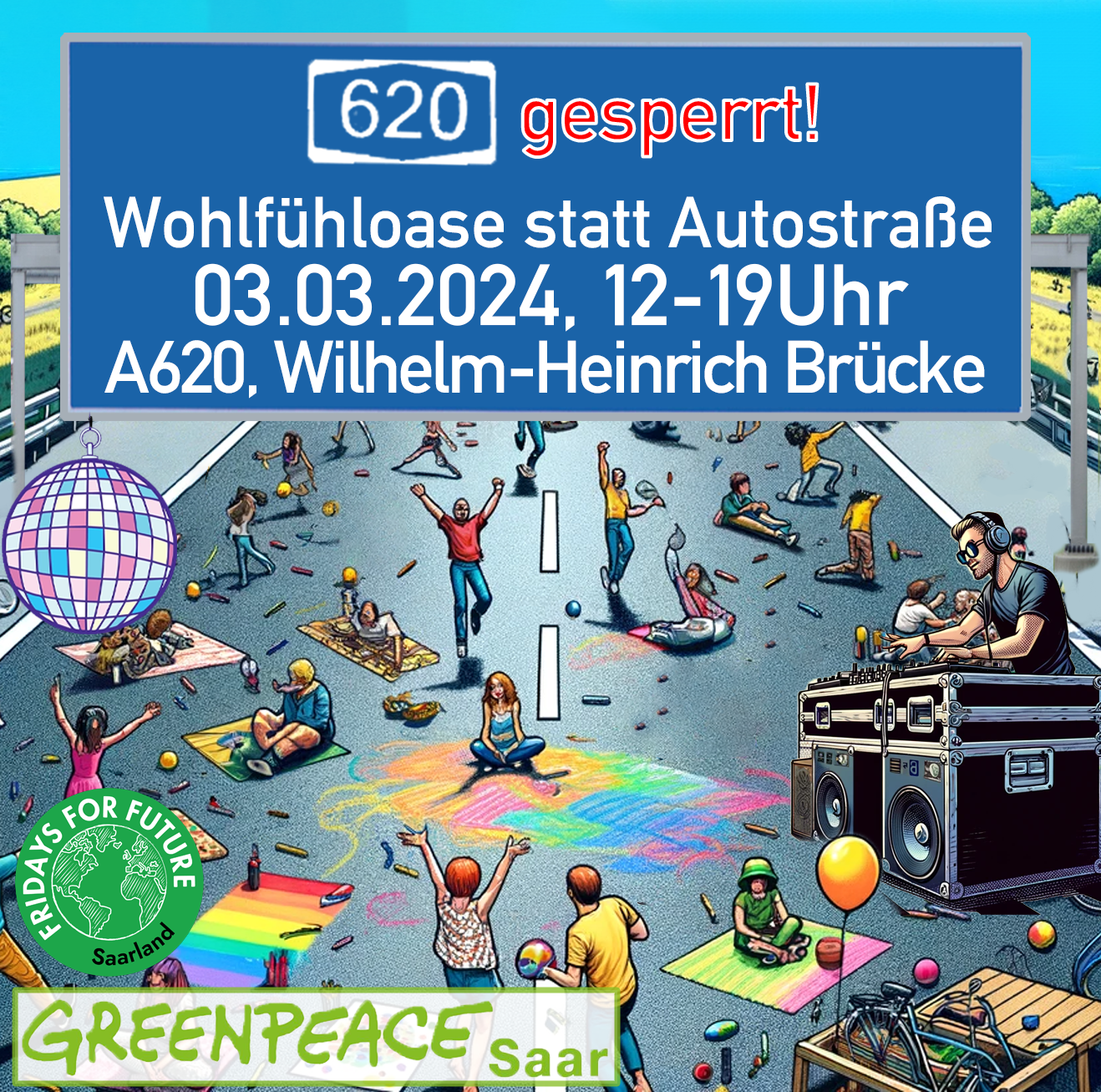 Read more about the article Pressemitteilung: Wohlfühloase statt Autostraße am Sonntag 3.3.2024 auf der A620